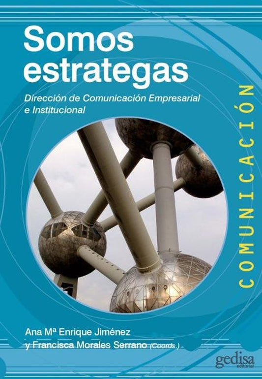 SOMOS ESTRATEGAS. DIRECCION DE COMUNICACION EMPRESARIAL E INSTITUCIONAL . OFERTA Bs. 110 | VARIOS