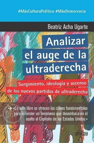 ANALIZAR EL AUGE DE LA ULTRADERECHA | BEATRIZ ACHA UGARTE