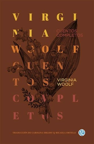 CUENTOS COMPLETOS. 2022 | VIRGINIA WOOLF