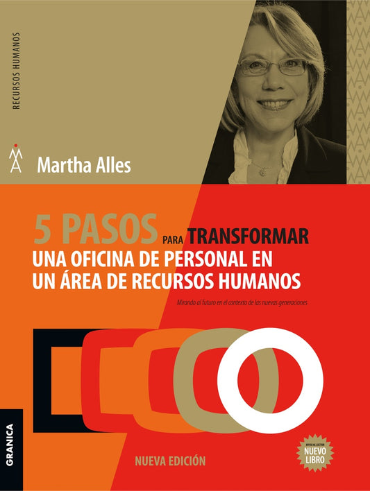 5 PASOS PARA TRANSFORMAR UNA OFICINA DE PERSONAL EN UN AREA DE RECURSOS HUMANOS Rebaja 110 Bs | MARTHA ALLES