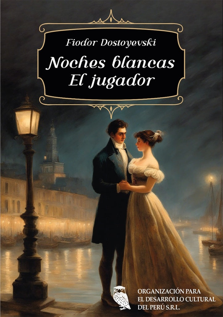 NOCHES BLANCAS | FIODOR DOSTOYEVSKI