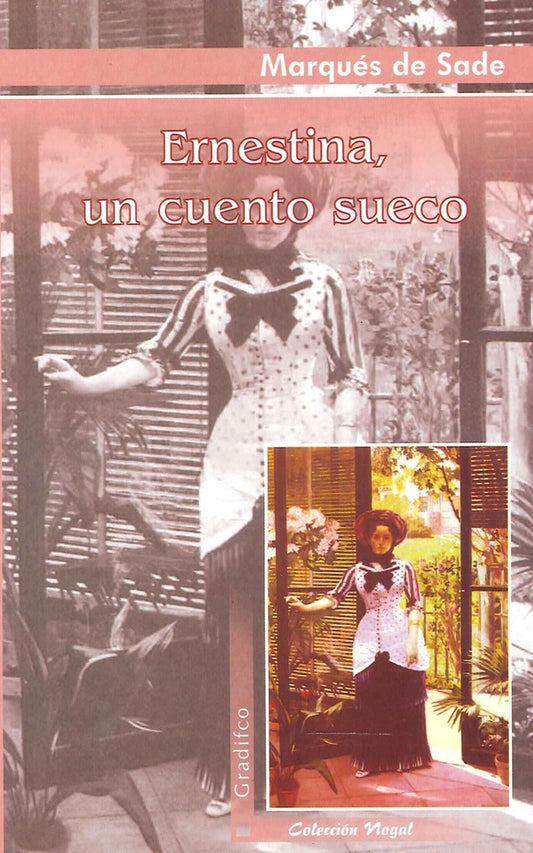 ERNESTINA, UN CUENTO SUECO  Rebaja 15 Bs. | MARQUES DE SADE