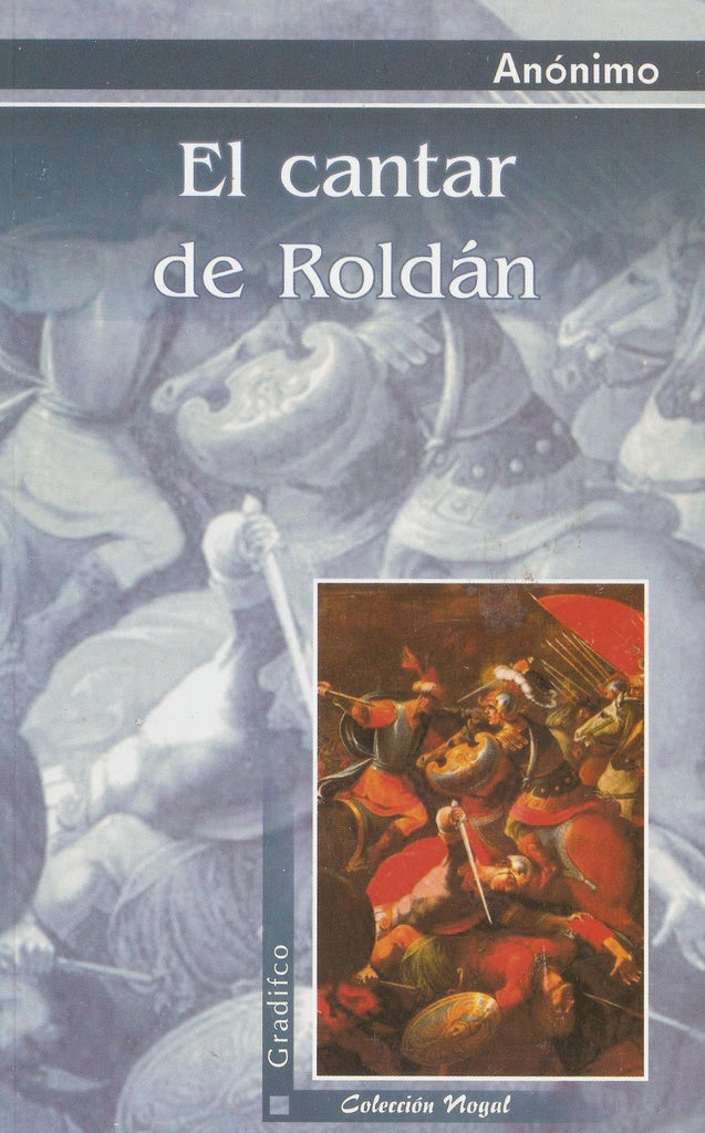 CANTAR DE ROLDAN, EL. | ANONIMO
