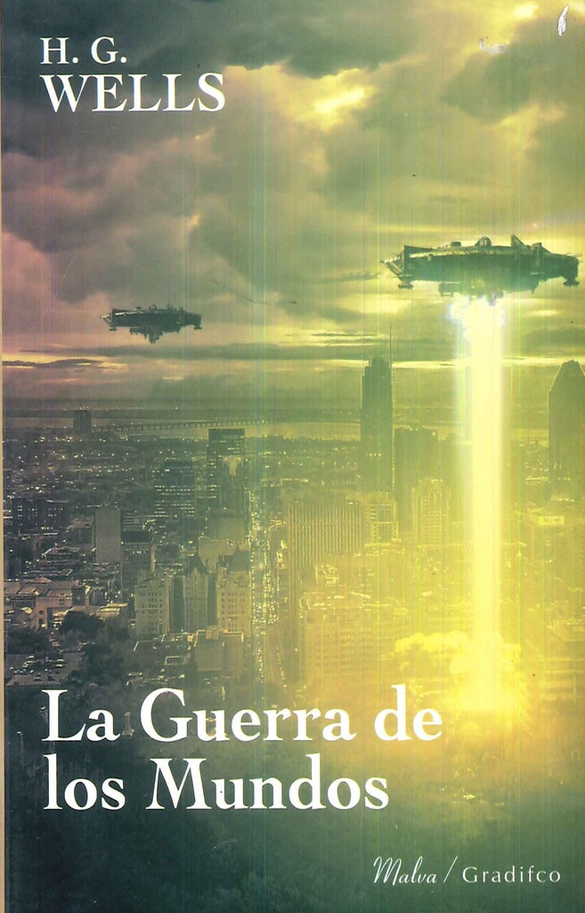 GUERRA DE LOS MUNDOS, LA | H.G. WELLS