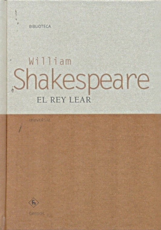 REY LEAR, EL. | WILLIAM SHAKESPEARE