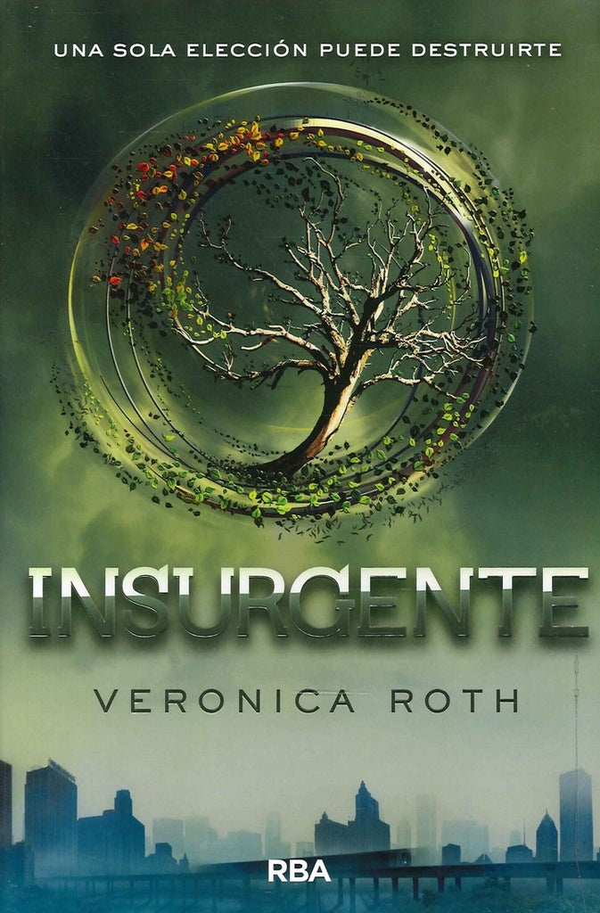 INSURGENTE(TRILOGIA DIVERGENTE). OFERTA 50 Bs. | VERONICA ROTH