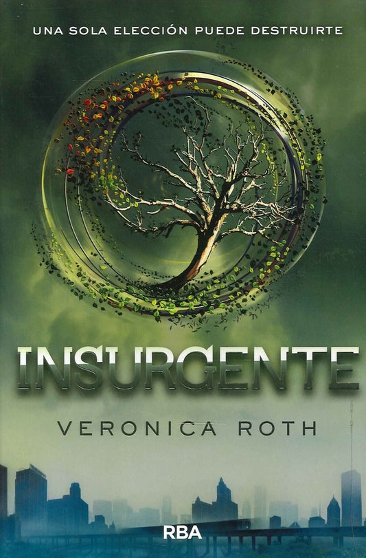 INSURGENTE(TRILOGIA DIVERGENTE). OFERTA 50 Bs. | VERONICA ROTH