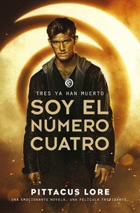 SOY EL NUMERO CUATRO.(TRES YA HAN MUERTO) | LORE PITTACUS