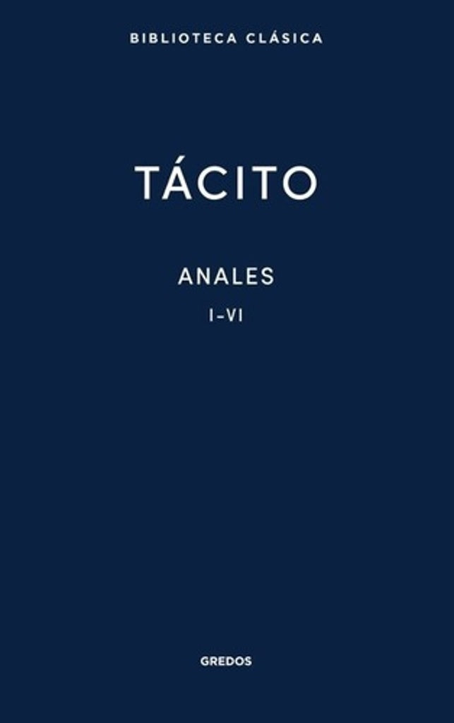ANALES I. LIBROS I-VI | TACITO