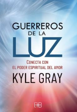 GUERREROS DE LA LUZ | KYLE GRAY