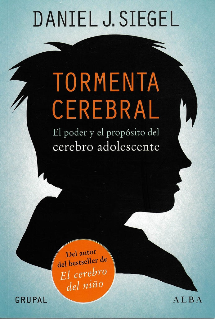 TORMENTA CEREBRAL | DANIEL SIEGEL