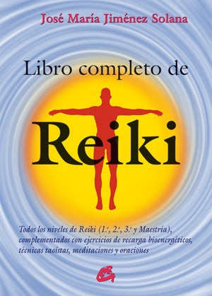 LIBRO COMPLETO DE REIKI (COEDICION) | JOSE MARIA JIMENEZ SOLANA