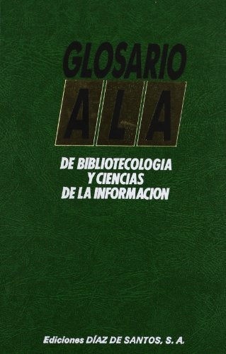 GLOSARIO A LA DE BIBLIOTECOLOGIA Y CIENCIAS DE LA INFORMACION. OFERTA 50 Bs. | HEARTSILL YOUNG