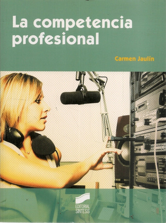 COMPETENCIA PROFESIONAL, LA . OFERTA 30 Bs. | CARMEN JAULIN