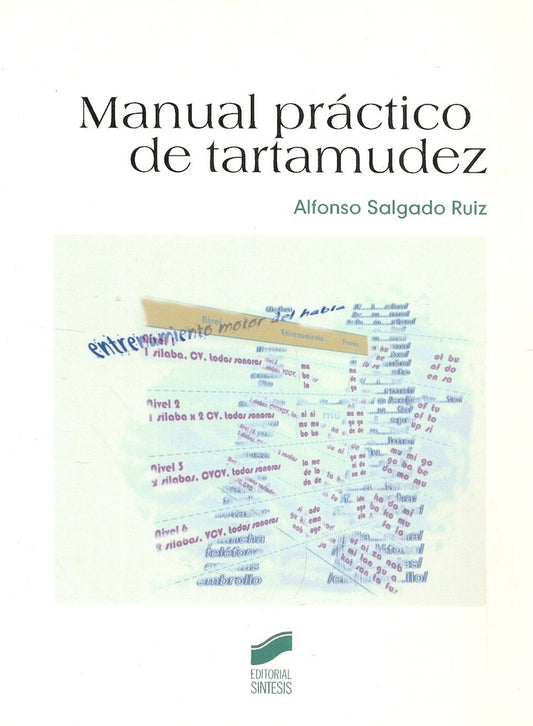 MANUAL PRACTICO DE TARTAMUDEZ . OFERTA Bs. 150 | ALFONSO SALGADO RUIZ