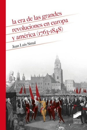 ERA DE LAS GRANDES REVOLUCIONES, LA Rebaja 230 Bs. | JUAN SIMAL