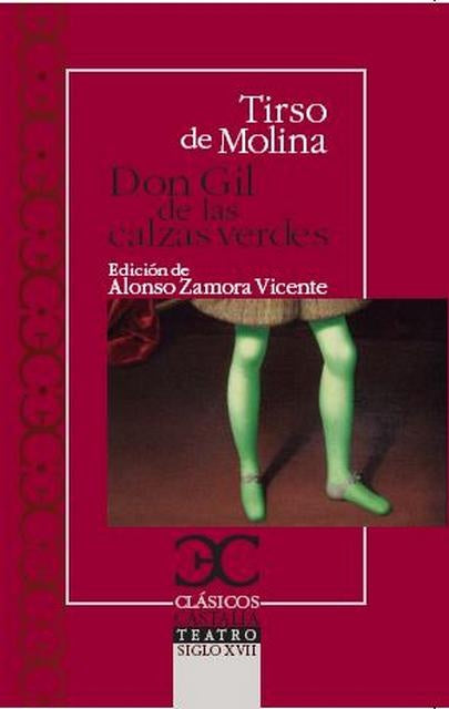 DON GIL DE LAS CALZAS VERDES. OFERTA 10 Bs. | TIRSO DE MOLINA