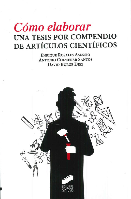 COMO ELABORAR UNA TESIS POR COMPENDIO DE ARTICULOS CIENTIFICOS . OFERTA 120 Bs. | ENRIQUE ROSALES
