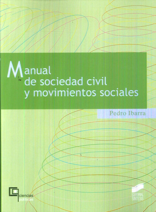 MANUAL DE SOCIEDAD CIVIL Y MOVIMIENTOS SOCIALES. OFERTA 140 Bs. | PEDRO IBARRA