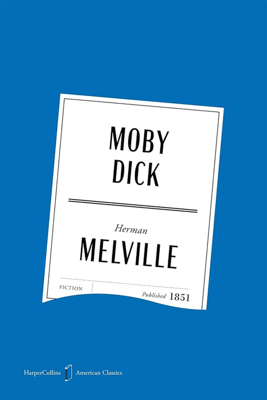 MOBY DICK. AMERICAN CLASSICS EDITION | HERMAN MELVILLE