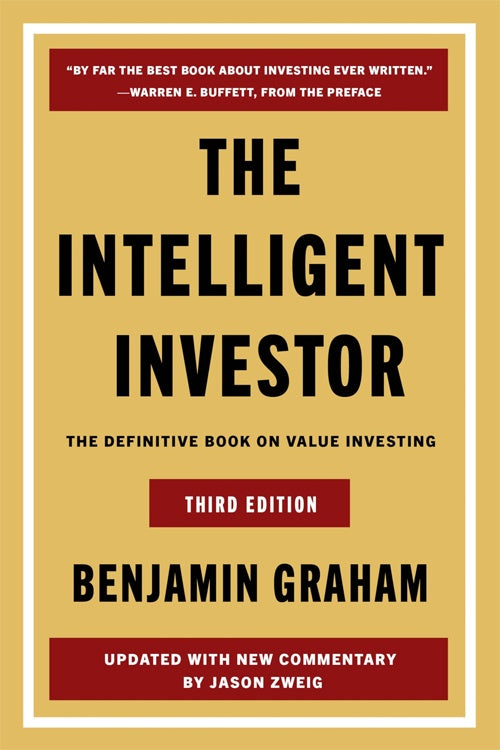 THE INTELLIGENT INVESTOR | GRAHAM BENJAMIN