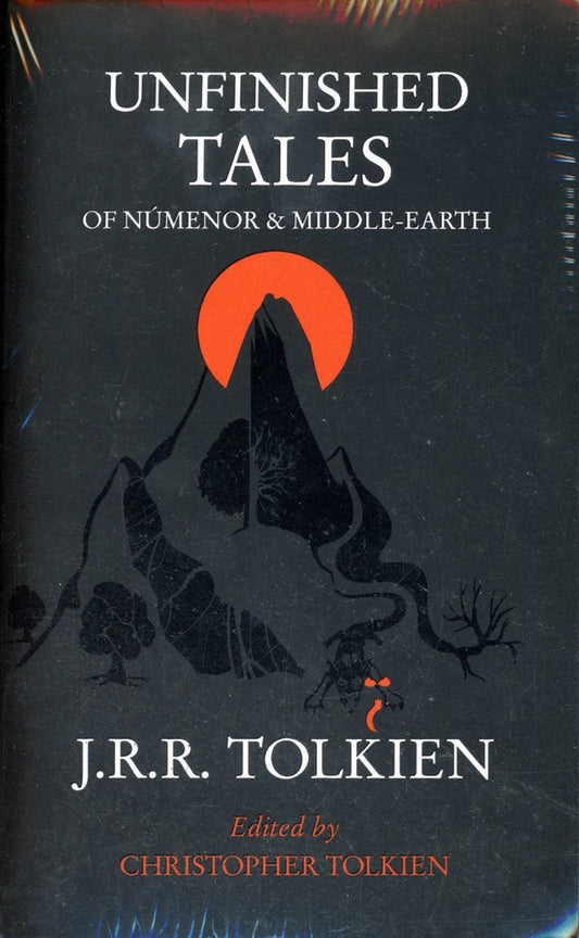 UNFINISHED TALES. of Numenor and Middle-earth. Bolsillo | J. TOLKIEN