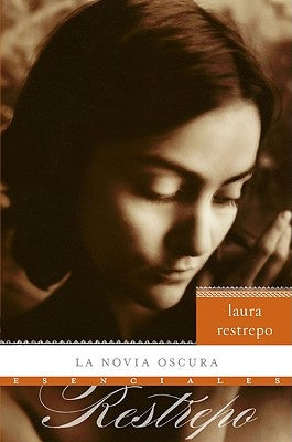 NOVIA OSCURA, LA | LAURA RESTREPO