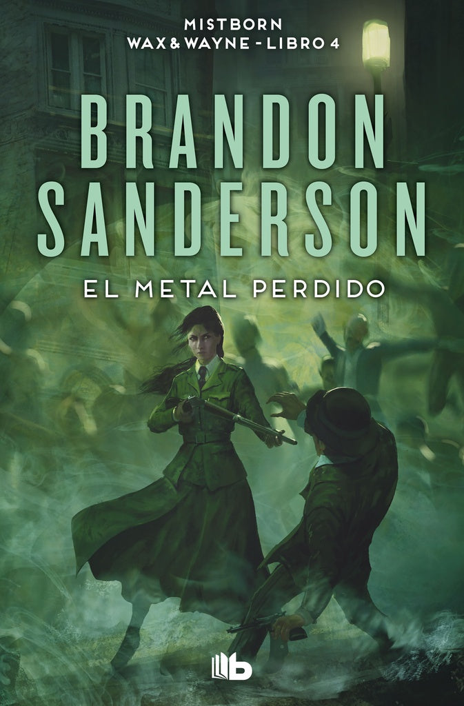 METAL PERDIDO, EL. MISTBORN.WAX & WAYNE. Libro 4 | BRANDON SANDERSON