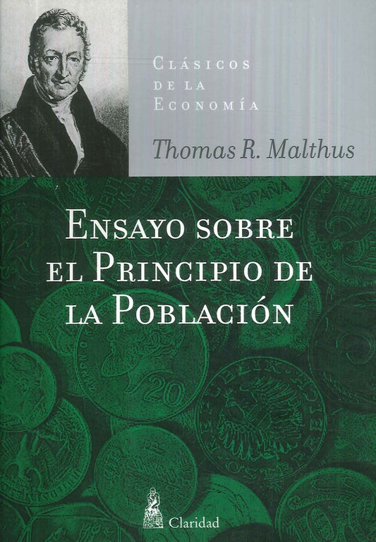 ENSAYO SOBRE EL PRINCIPIO DE LA POBLACION. OFERTA 30 Bs. | ROBERT MALTHUS
