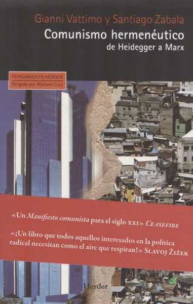 COMUNISMO HERMENEUTICO DE HEIDEGGER A MARX | GIANNI VATTIMO