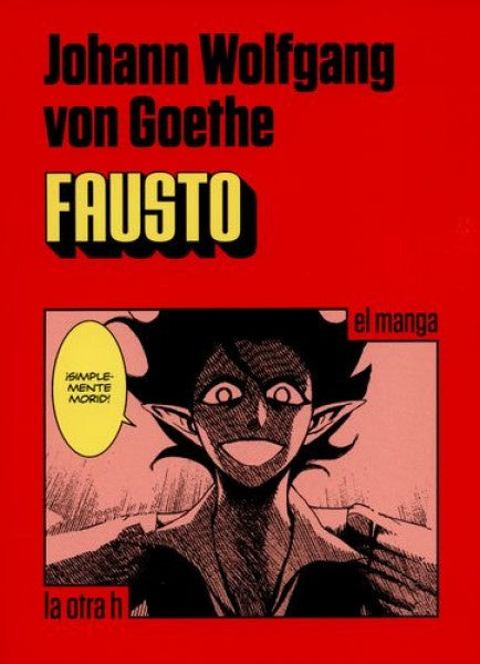 FAUSTO (EL MANGA) | JOHANN GOETHE