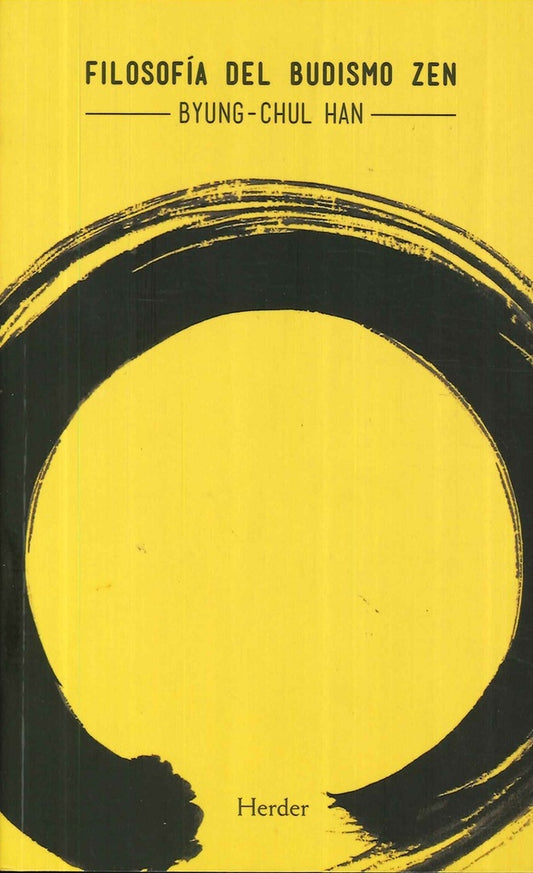 FILOSOFIA DEL BUDISMO ZEN | BYUNG-CHUL HAN