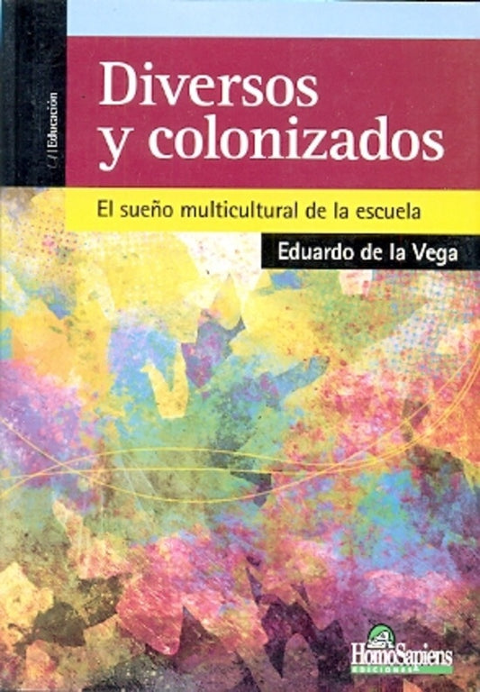 DIVERSOS Y COLONIZADOS OFERTA 20 Bs. | EDUARDO DE LA VEGA