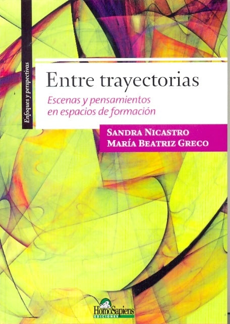 ENTRE TRAYECTORIAS OFERTA 20 Bs. | SANDRA NICASTRO