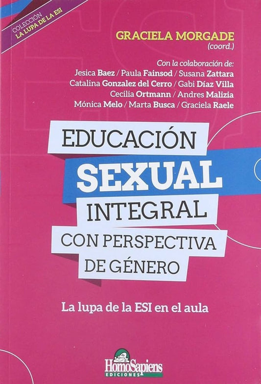 EDUCACION SEXUAL INTEGRAL CON PERSPECTIVA DE GENERO | GRACIELA MORGADE