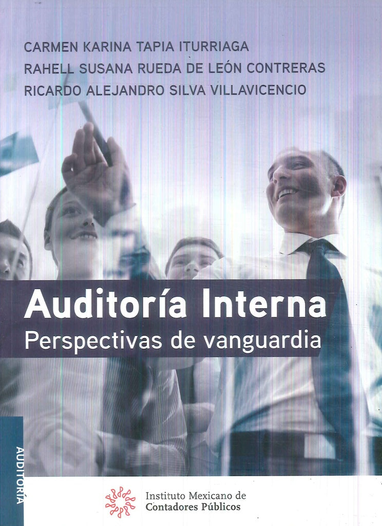 AUDITORIA INTERNA. PERSPECTIVAS DE VANGUARDIA . OFERTA Bs. 90 | CARMEN KARINA TAPIA ITURRIAGA