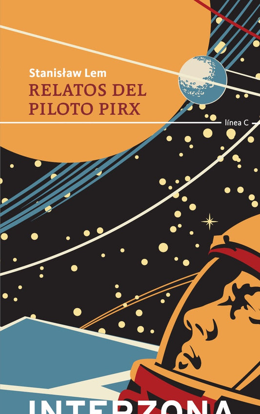 RELATOS DEL PILOTO PIRX | STANISLAW LEM