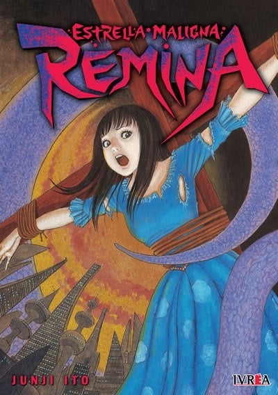 ESTRELLA MALIGA REMINA | JUNJI ITO