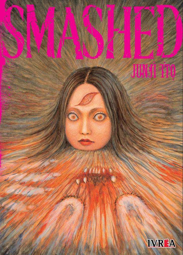JUNJI ITO SMASHED | JUNJI ITO