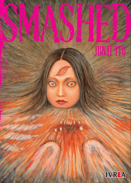 JUNJI ITO SMASHED | JUNJI ITO