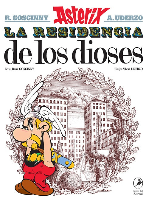 ASTERIX. LA RESIDENCIA DE LOS DIOSES | MORRIS GOSCINNY