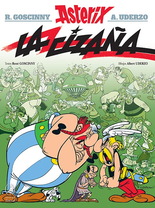 ASTERIX LA CIZAÑA | MORRIS GOSCINNY