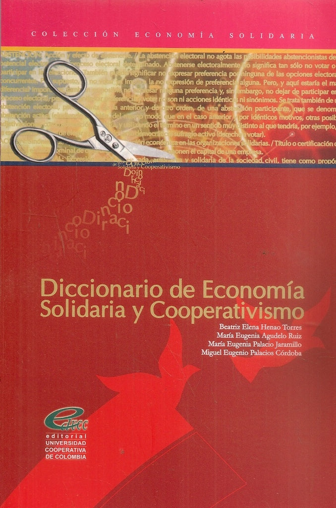 DICCIONARIO DE ECONOMIA SOLIDARIA Y COOPERATIVISMO OFERTA 60 Bs. | VARIOS