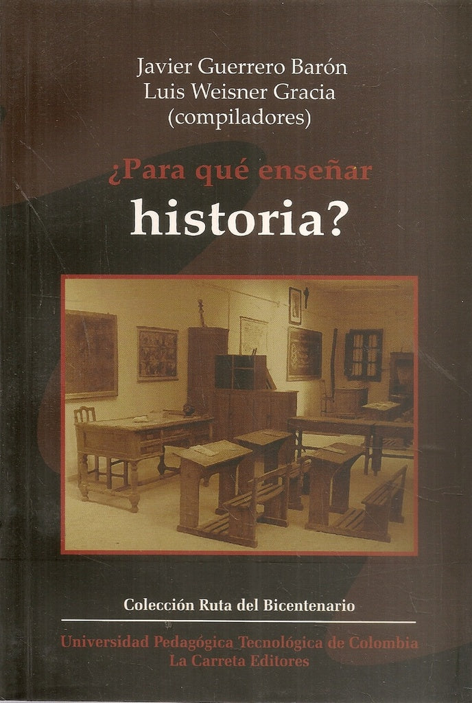 PARA QUE ENSEÑAR HISTORIA? Rebaja 90 Bs | VARIOS
