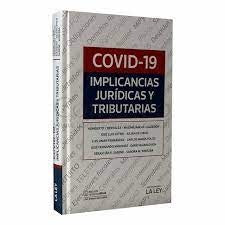 COVID 19. IMPLICANCIAS JURÍDICAS Y TRIBUTARIAS. Oferta 195 Bs | HUMBERTO BERTAZZA