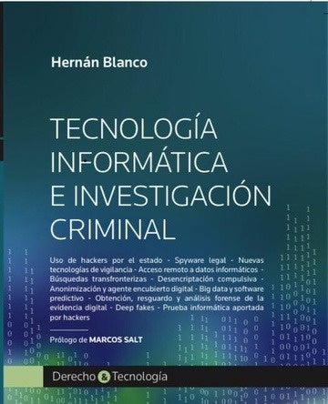 TECNOLOGIA INFORMATICA E INVESTIGACION CRIMINAL | HERNAN BLANCO