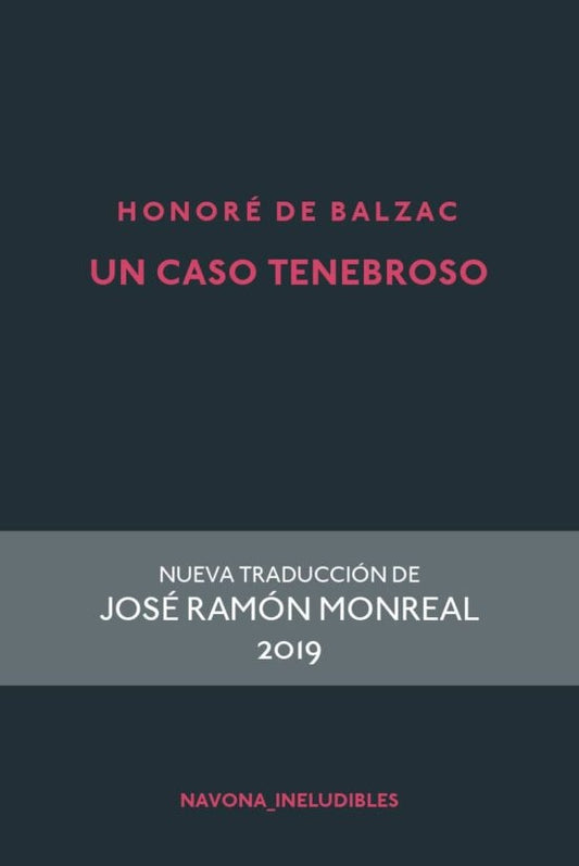 UN CASO TENEBROSO | HONORE DE BALZAC