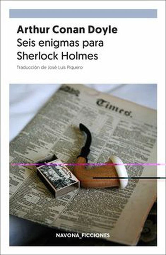 SEIS ENIGMAS PARA SHERLOCK HOLMES | ARTHUR CONAN DOYLE