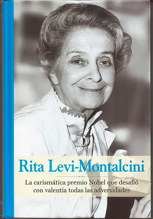 RITA LEVI-MONTALCINI. GRANDES MUJERES DE LA HISTORIA | VV.AA.