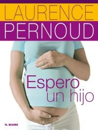 ESPERO UN HIJO | LAURENCE PERNOUD